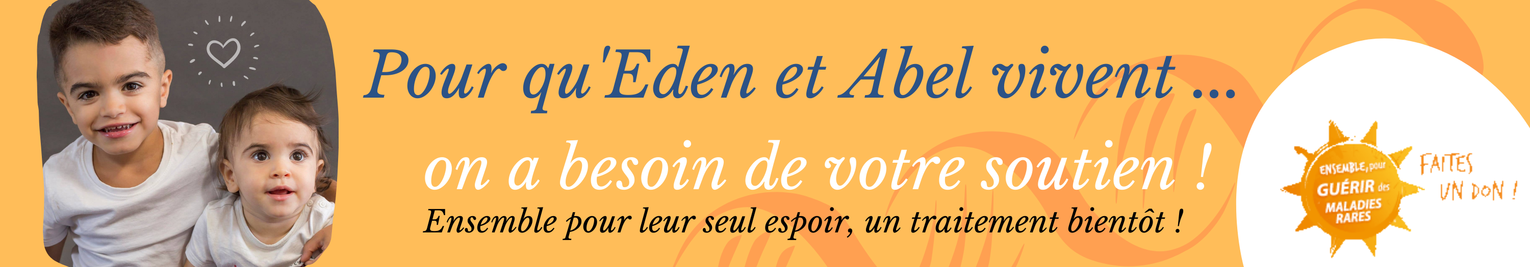 pour_qu_eden_et_abel_vivent_._appel_don.png